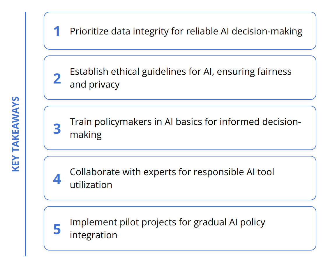 Key Takeaways - AI-Driven Policy Making: Practical Tips